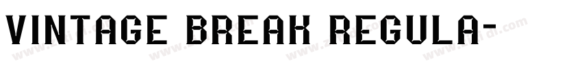 vintage break regula字体转换